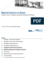 Material Science of Steels: Chapter 5 and 6: Toughness, Materials Damage and Fracture