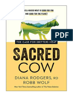 Sacred Cow: The Case For (Better) Meat: Why Well-Raised Meat Is Good For You and Good For The Planet - Health Books
