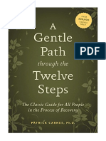 A Gentle Path Through The Twelve Steps - Patrick J Carnes