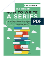 How To Write A Series Workbook: A Guide To Series Types and Structure Plus Troubleshooting Tips and Marketing Tactics - Language: Reference & General