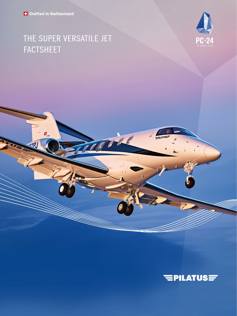 Pilatus Aircraft LTD PC 24 Factsheet | PDF | Vehicles | Wing Configurations