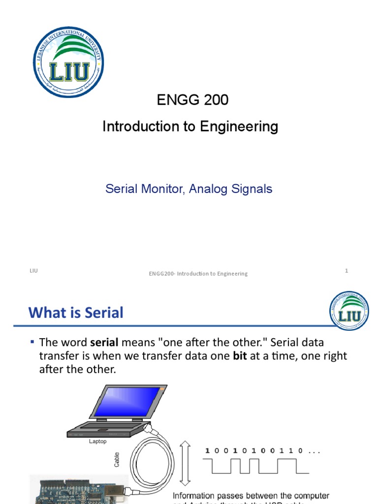 ENGG 200 Introduction To Engineering: Serial Monitor, Analog Signals ...