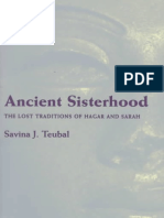 Ancient Sisterhood Lost Traditions of Hagar Sarah - Savina J. Teubal