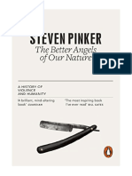 The Better Angels of Our Nature: A History of Violence and Humanity - Steven Pinker