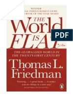 The World Is Flat: The Globalized World in The Twenty-First Century - Thomas L. Friedman