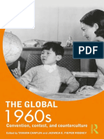 Chaplin Tamara + Jadwiga E. Pieper Mooney - The Global 1960s. Convention, Contest and Counterculture (2018)