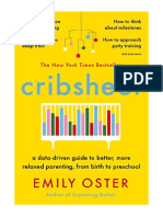 Cribsheet: A Data-Driven Guide To Better, More Relaxed Parenting, From Birth To Preschool - Popular Medicine & Health