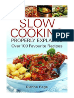 Slow Cooking Properly Explained: Over 100 Favourite Recipes - Dianne Page