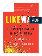 LikeWar: The Weaponization of Social Media - P. W. Singer