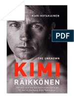 The Unknown Kimi Raikkonen - Kari Hotakainen