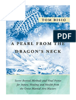 A Pearl From The Dragon's Neck: Secret Revival Methods & Vital Points For Injury, Healing and Health From The Great Martial Arts Masters - Complementary Medicine