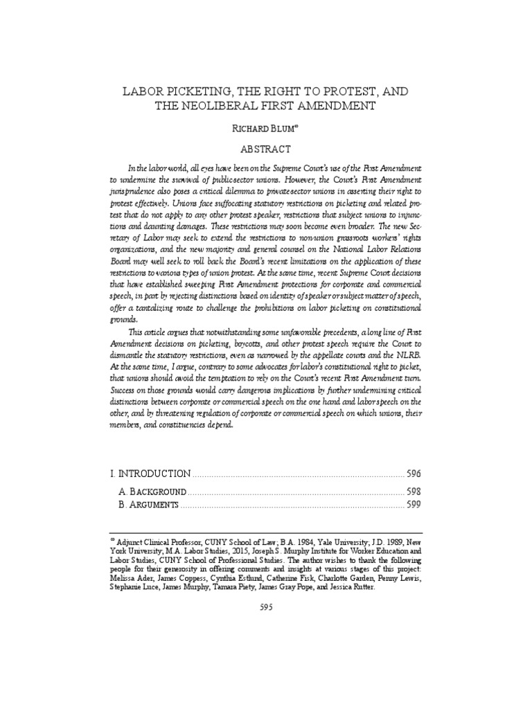Labor Picketing, The Right To Protest, and The Neoliberal First Amendment PDF First