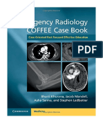 Emergency Radiology COFFEE Case Book: Case-Oriented Fast Focused Effective Education - Bharti Khurana