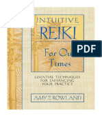 Intuitive Reiki For Our Times: Essential Techniques For Enhancing Your Practice - Amy Zaffarano Rowland