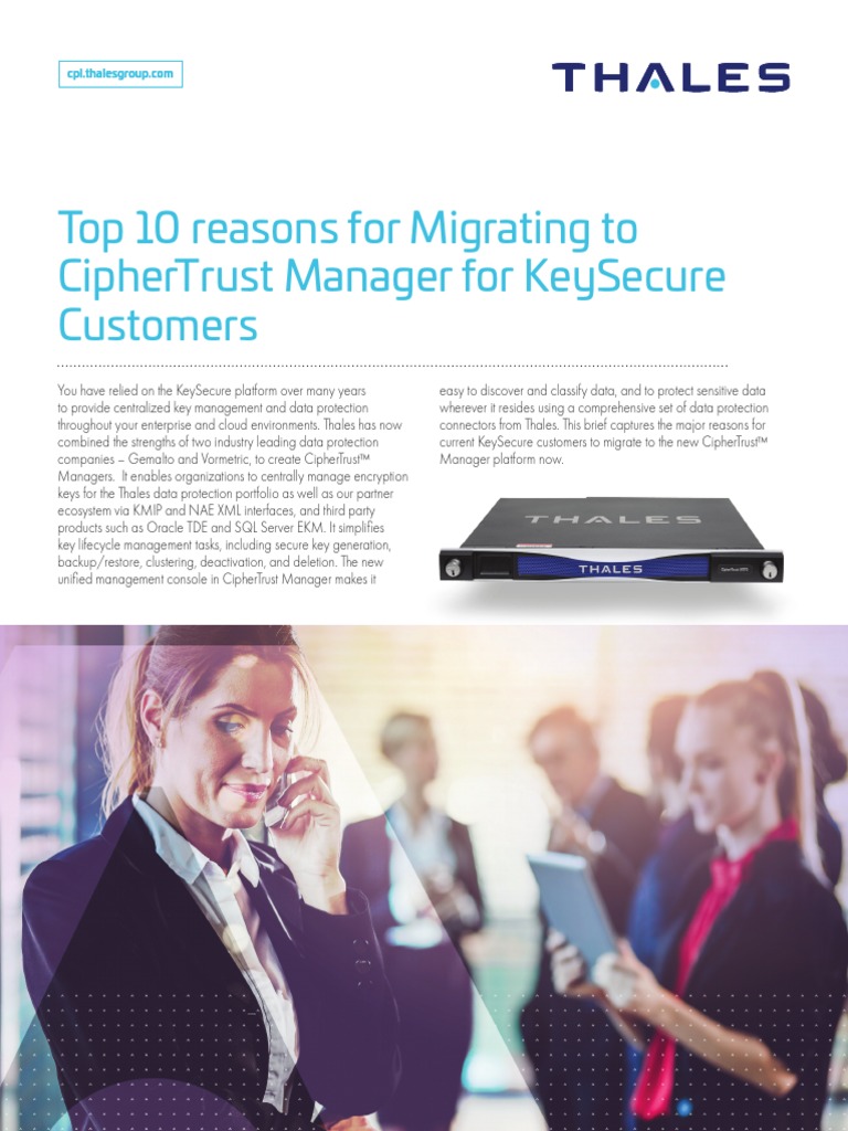 Top 10 Reasons For Migrating To Ciphertrust Manager For Keysecure ...