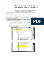 Por Qué Demora Al Importar La Imagen y Superficie Desde Google Earth A AUTOCAD CIVIL 3D