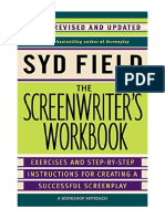 The Screenwriter's Workbook: Exercises and Step-by-Step Instructions For Creating A Successful Screenplay, Newly Revised and Updated - Syd Field