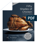 Fifty Shades of Chicken: A Parody in A Cookbook - F.L. Fowler