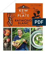 Kew On A Plate With Raymond Blanc - Royal Botanic Gardens Kew