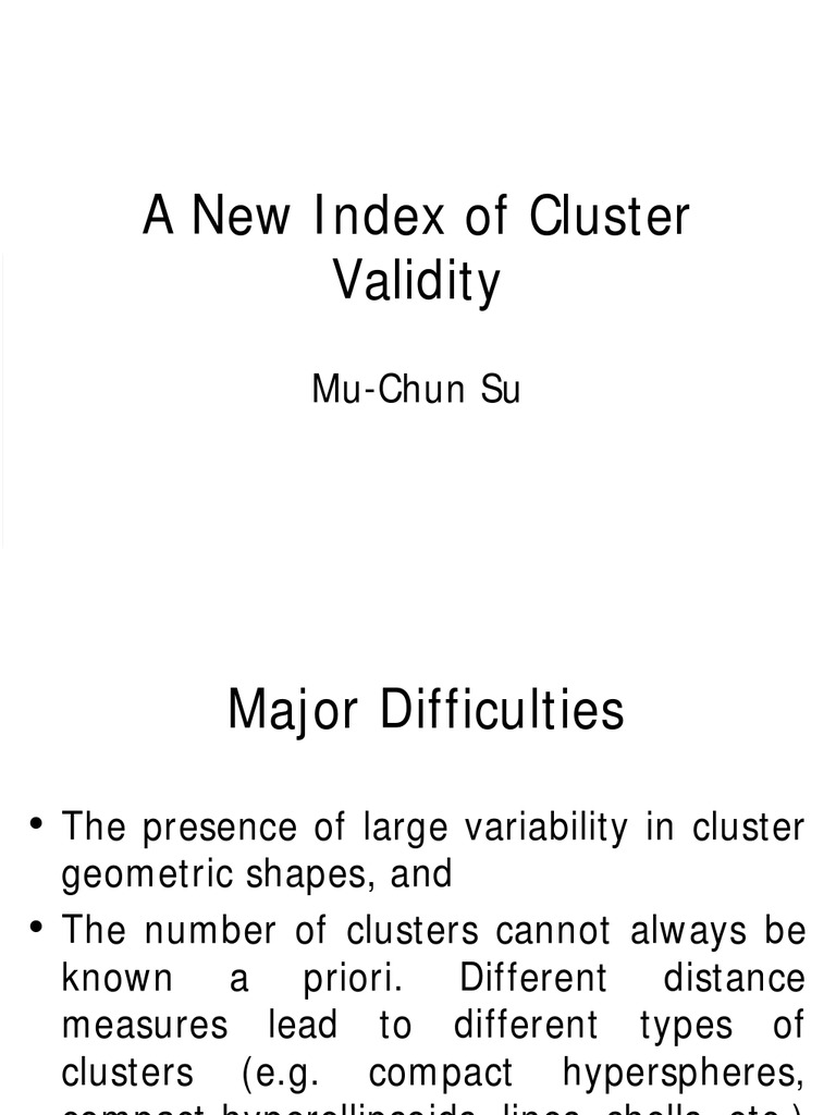 A New Index of Cluster Validity: Mu-Chun Su | PDF | Cluster Analysis ...