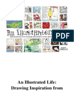 An Illustrated Life: Drawing Inspiration From The Private Sketchbooks of Artists, Illustrators and Designers - Danny Gregory