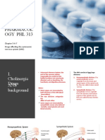 Pharmacol Ogy PHL 313: Chapter 5-6-7 Drugs Affecting The Autonomic Nervous System (ANS)