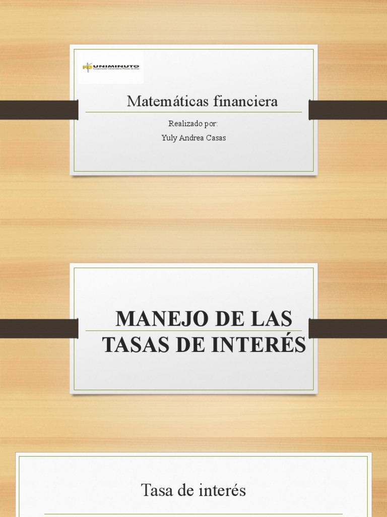 Entrega # 3 Matematicas Financiera | PDF | Tasas de interés | Matemáticas