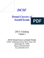 Dental Careers of Southflorida: 2011 Catalog