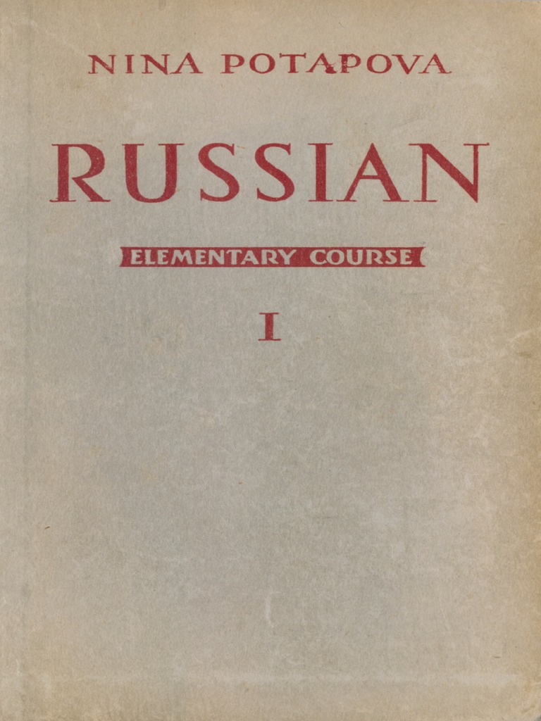 Potapova Nina Russian Elementary Course Book 1 | PDF | Grammatical ...