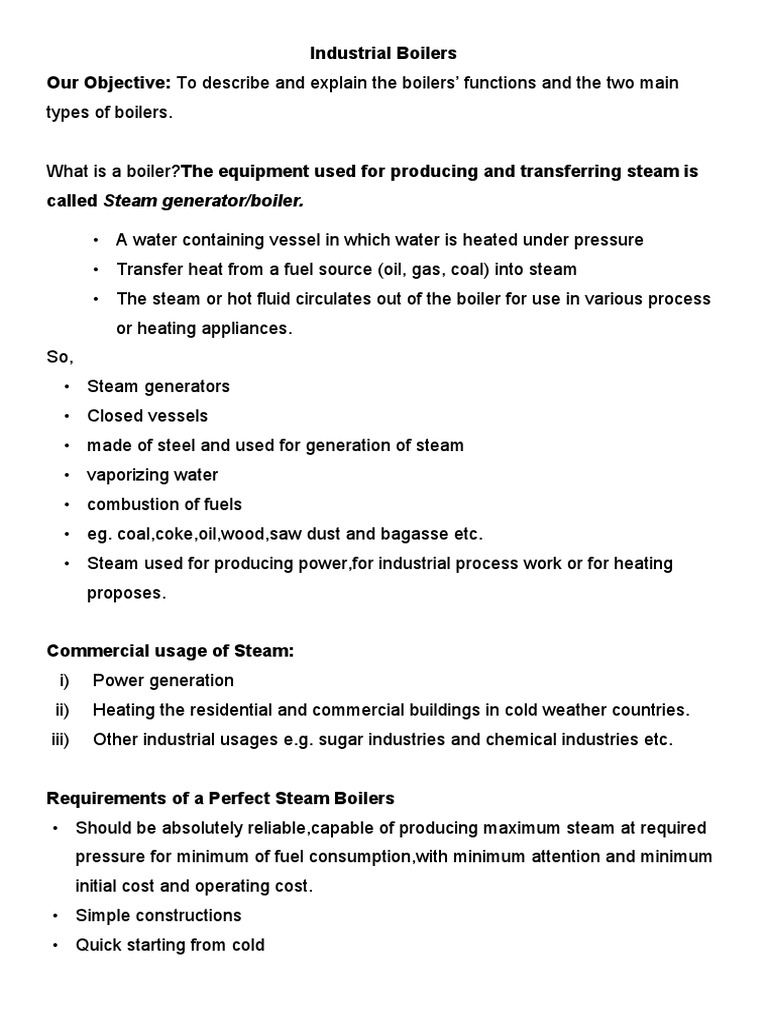 Industrial Boilers Our Objective To Describe and Explain The Boilers
