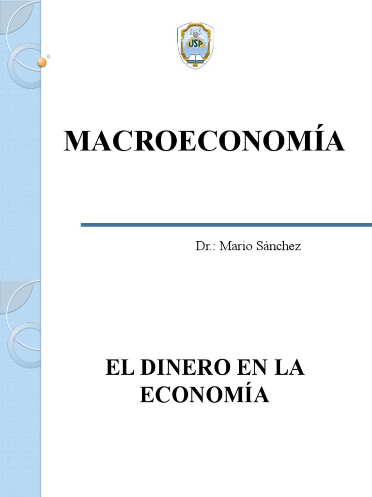 Funciones y Tipos de Dinero en Economía | PDF | Dinero | Bancos