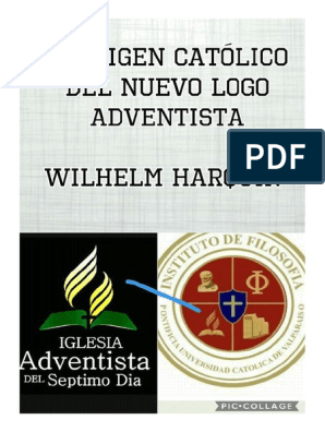 None - El Origen Católico Del Nuevo Logo Adventista | PDF | protestantismo  | Iglesia Adventista del Séptimo Día