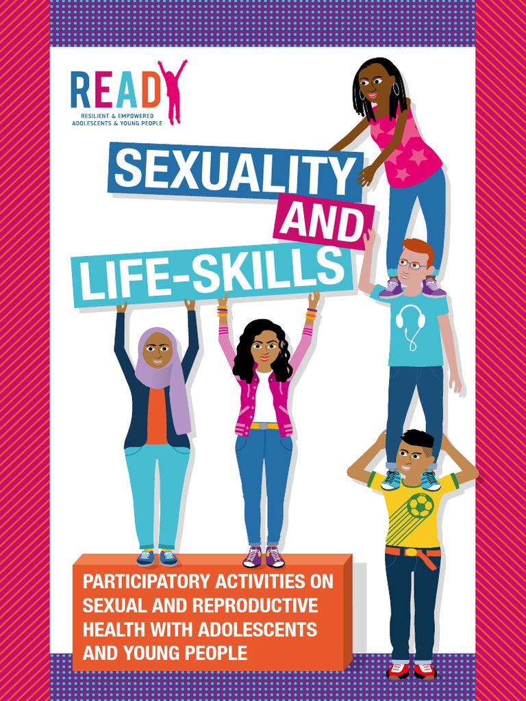 Sexuality and Life Skills Toolkit PDF Adolescence Sex Education
