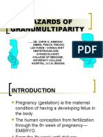 1.THE HAZARDS OF GRANDMULTIPARITY - LECTURE by Prof. Okunlola