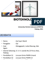 Bioteknologi: Epi Supri Wardi, M.Si Universitas Perintis Indonesia (UPERTIS) Padang, 2021