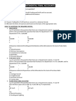 Departmental Final Accounts: Q.1. What Is Given in The Problem or Question? Ans