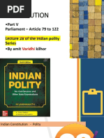 Part V: Parliament - Article 79 To 122 Lecture 28 of The Indian Polity Series Kilhor