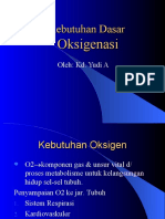 Kebutuhan Dasar Oksigenasi