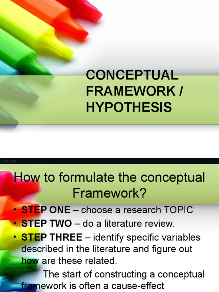 Conceptual Framework - Hypothesis | PDF | Hypothesis | Cognition