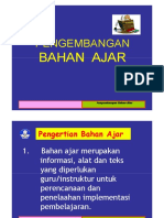 Pengembangan Bahan Ajar Pengembangan Bahan Ajar Sosialisasi KTSP 2008