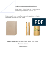 Recycled and Biodegradable Pens& Note Books: "Creation of