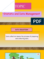 Topic: Statistic and Data Management