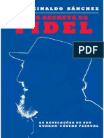 A Vida Secreta de Fidel - Juan Reinaldo Sánchez