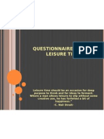 Questionnaire About Leisure Time