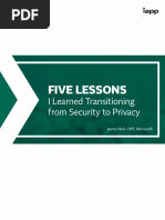 Five Lessons: I Learned Transitioning From Security To Privacy