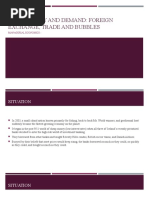 Using Supply and Demand - Foreign Exchange Trade and Bubbles