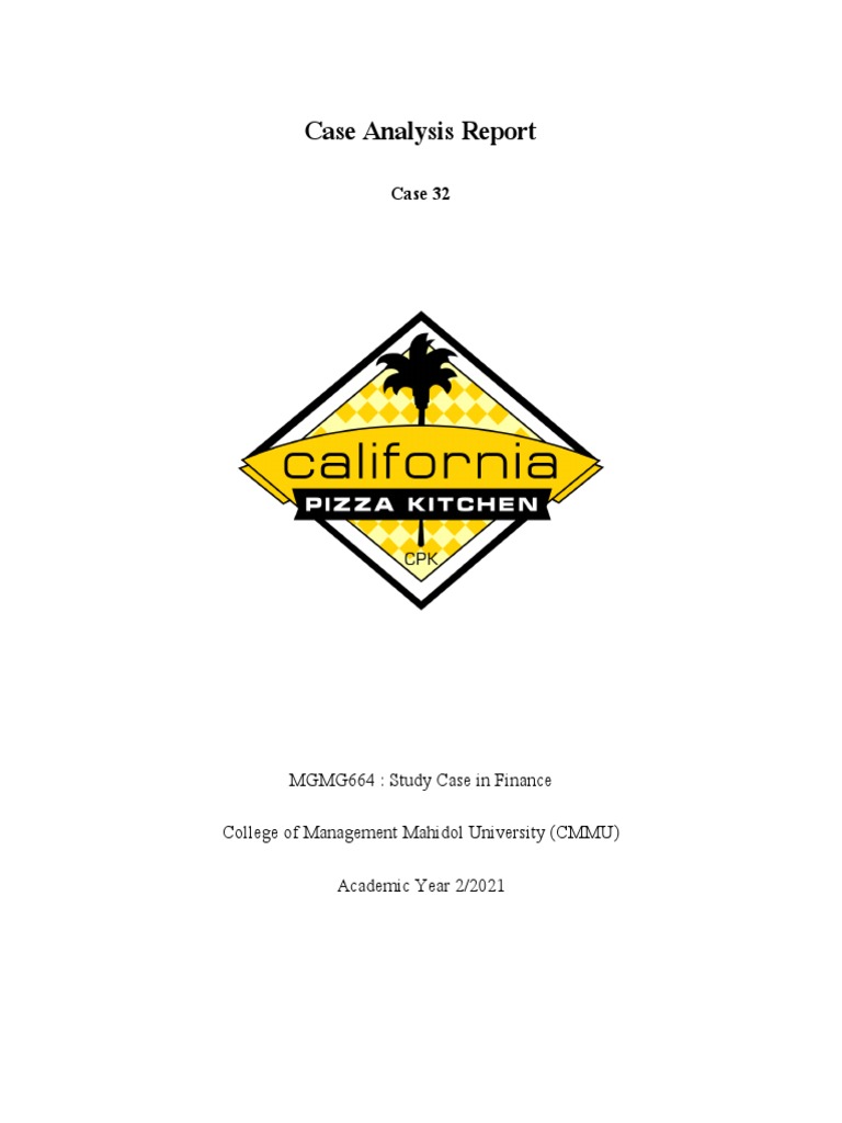 Group D Case 32 CALIFORNIA PIZZA KITCHEN PDF