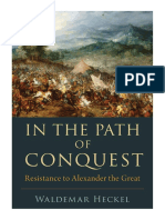 In The Path of Conquest Resistance To Alexander The Great by Waldemar Heckel