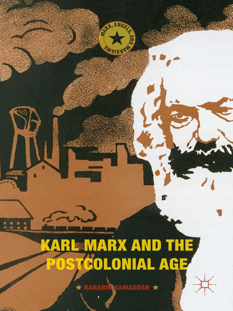 Marx, Engels, and Marxisms Ranabir Samaddar Auth.   Karl Marx