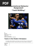 Organizational Behavior Assignment "Team Building": Teams in The Modern Workplace